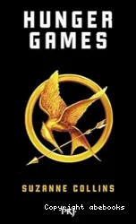 Hunger Games : Tome 1