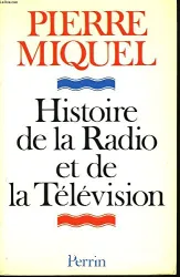 Histoire de la radio et de télévision