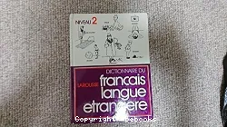 Dictionnaire du français langue étrangère niveau 2