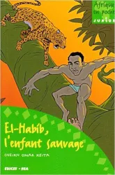 El-habib, l'enfant sauvage