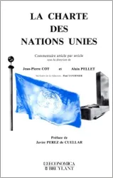 La Charte des Nations Unies en 2 volumes : Commentaire article par article