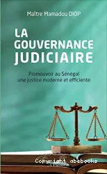 La gouvernance judiciaire