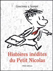 Histoires inédites du Petit Nicolas