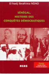 Sénégal, histoire des conquêtes démocratiques