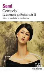 Consuelo ; La Comtesse de Rudolstadt