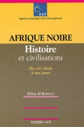 Afrique noire histoire et civilisation