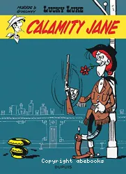 Lucky Luke : Calamity Jane