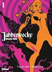 Jabberwocky Tome 1