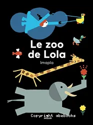 Le zoo de Lola