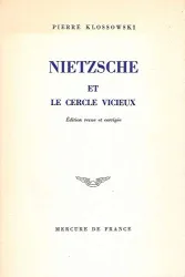 Nietzsche et le cercle vicieux