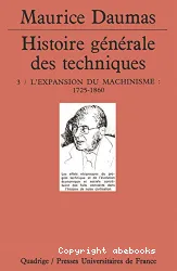 Histoire générale des techniques : tome 3, l'expansion du machinisme
