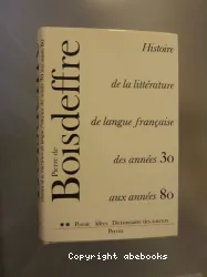 UNE HISTOIRE DE LA LITTERATURE EN LANGUE FRANCAISE