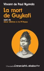 La mort de Guykafi