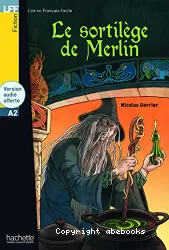Le sortilège de Merlin