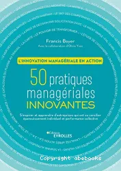 50 pratiques managériales innovantes