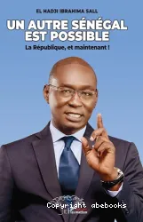 Un autre Sénégal est possible